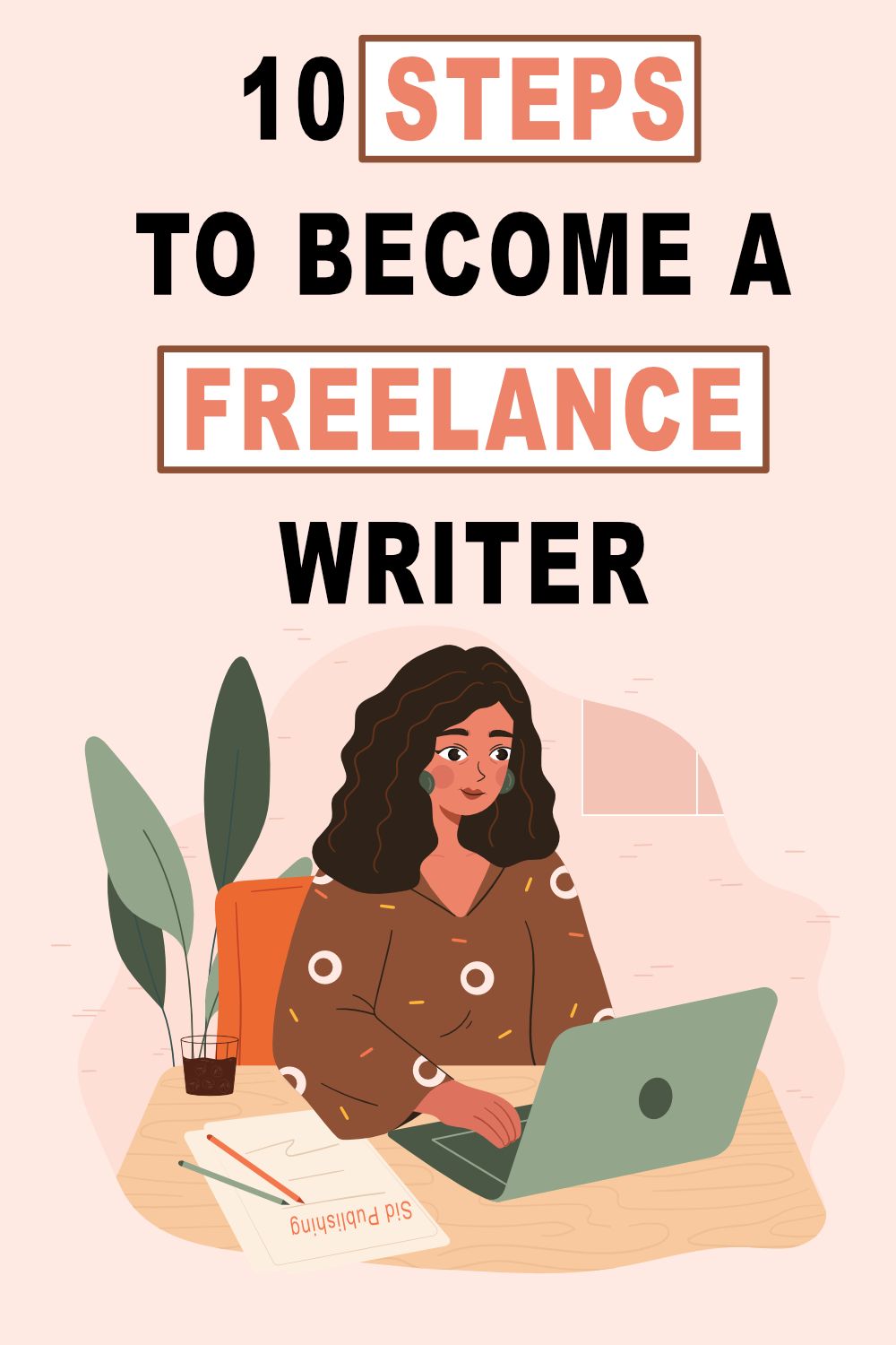 10 Steps To Become A Freelance Writer On Fiverr And Make Money (With No Experience)