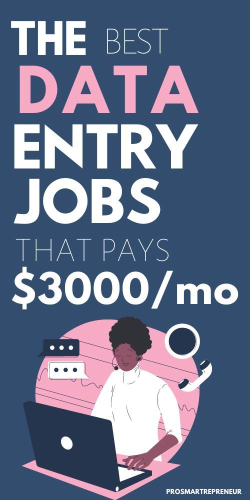 10 Best Data Entry Jobs To Make Money From Home