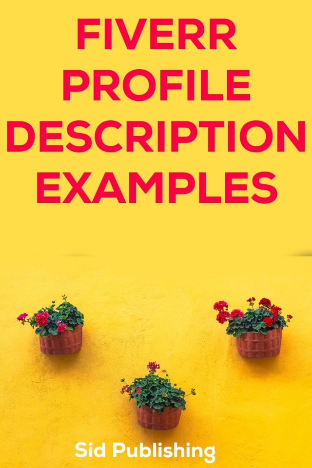 Fiverr Profile Description With Examples
