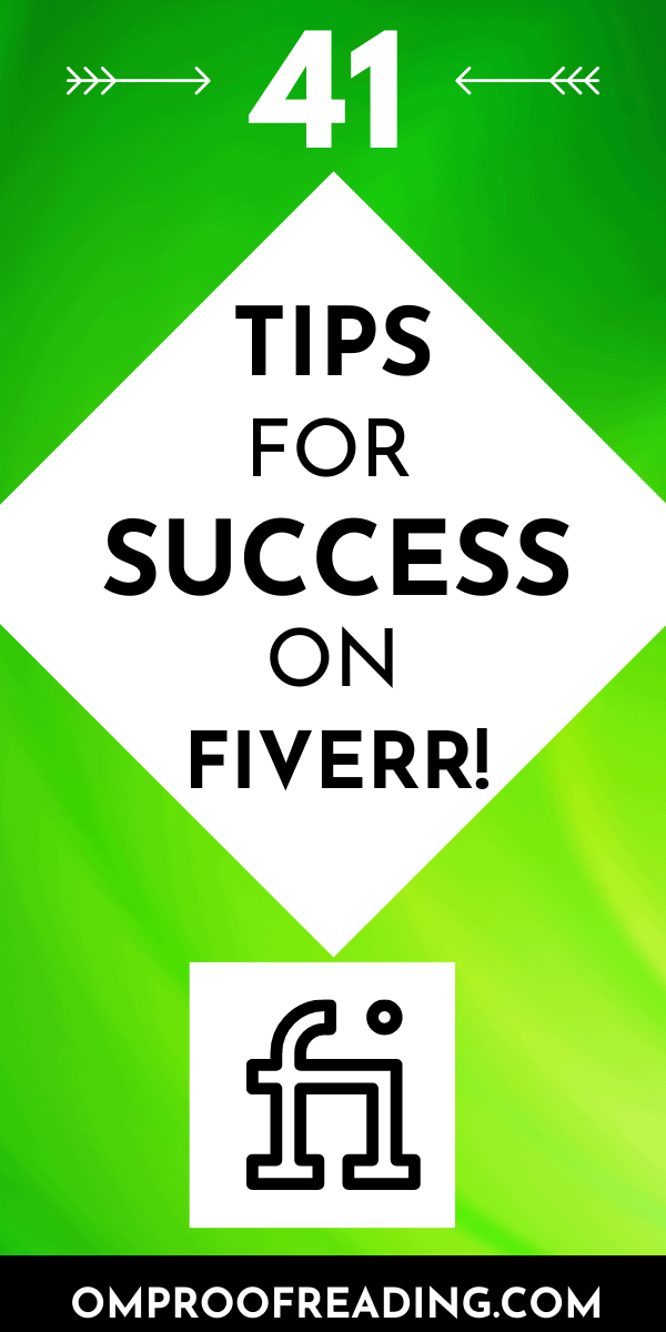 How To Get Proofreading Jobs On Fiverr: 41 Tips
