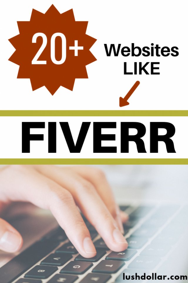 25+ Sites Like Fiverr To Make Big Money