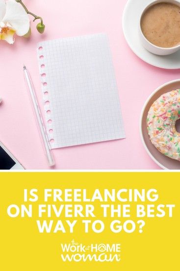 Is Freelancing On Fiverr The Best Way To Go?