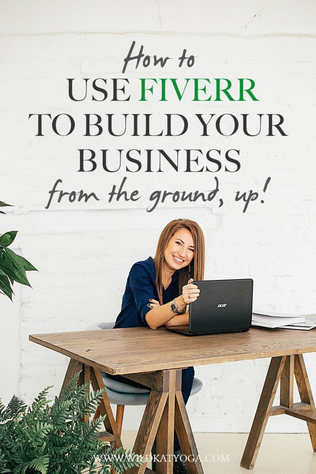 How To Use Fiverr To Build Your Business From The Ground Up