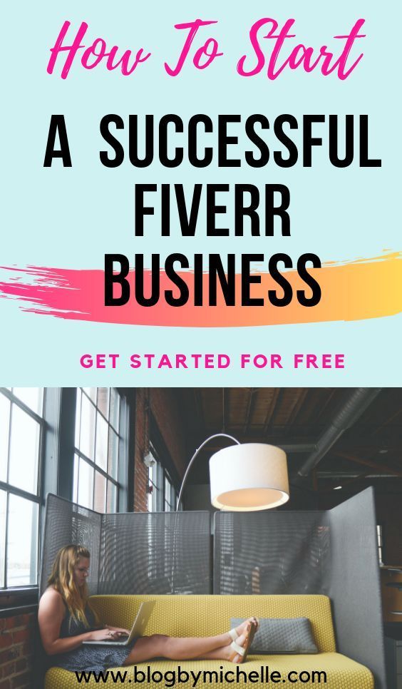How To Start A Successful Online Business With Fiverr